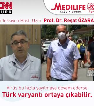Prof. Dr. Reşat ÖZARAS CNNTürk'e konuştu.